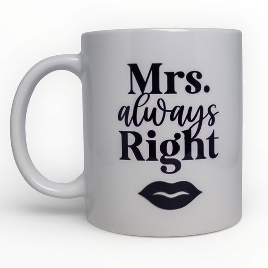 Mr. Right & Mrs. Always Right Couple Mug Set