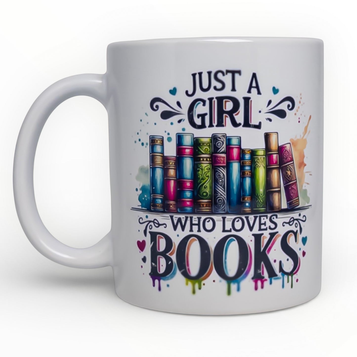 Just A Girl Who Loves Books Mug
