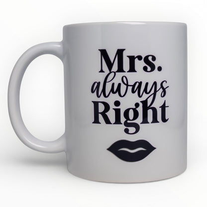 Mr. Right & Mrs. Always Right Couple Mug Set